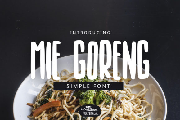 Exploring the World of Mie Goreng: A Unique Font for Creative Expression