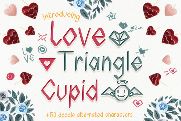 Love Triangle Cupid: A Font That Adds Charm and Character to Your Designs