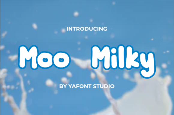 Moo Milky: A Versatile Font for Creative and Professional Workflows