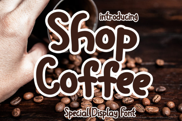 Shop Coffee Font: A Bold Choice for Creative Expression