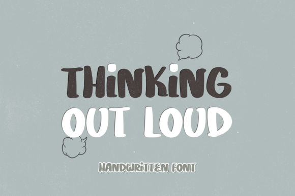 Thinking Out Loud